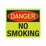 Luminescent Danger No Smoking 10x12 Sign